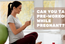 Can You Take Pre-Workout While Pregnant