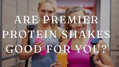 Are Premier Protein Shakes Good for You?