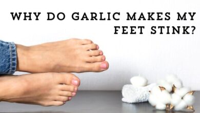 Why Do Garlic Makes My Feet Stink?